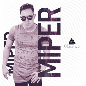 ดาวน์โหลดและฟังเพลง Miper พร้อมเนื้อเพลงจาก Gardinni