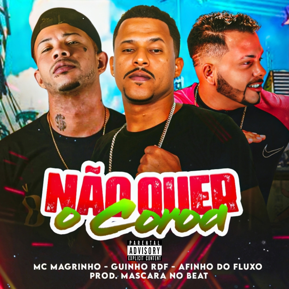 Não Quer o Coroa (Explicit)