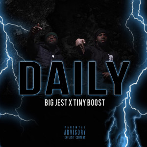 Listen to Daily (Explicit) song with lyrics from Big Jest