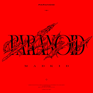 MADKID的專輯Paranoid