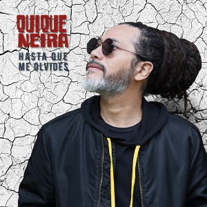 Album Hasta Que Me Olvides oleh Quique Neira