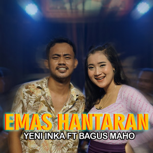 Dengarkan Emas Hantaran lagu dari Yeni Inka dengan lirik