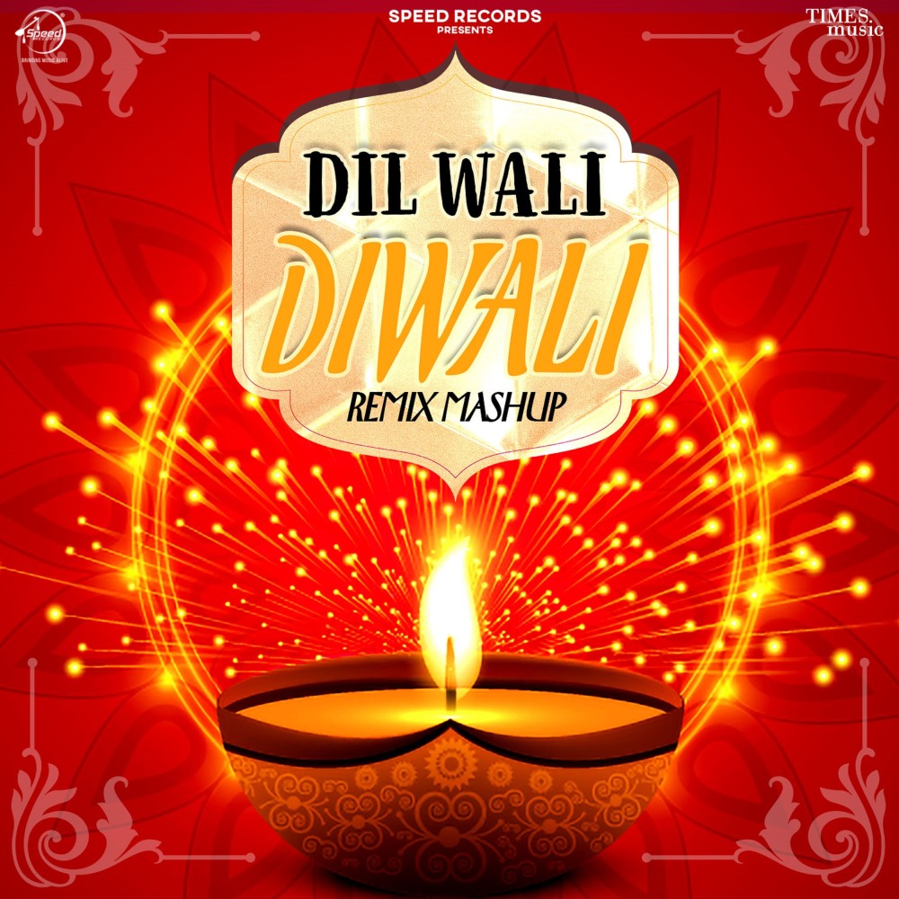 Dil Wali Diwali