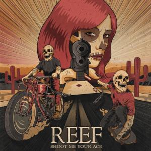 Album Shoot Me Your Ace from Reef