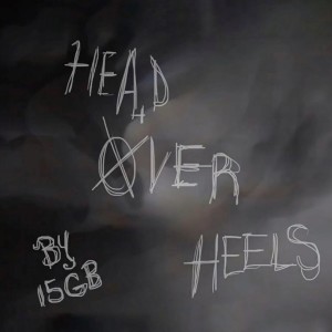 ดาวน์โหลดและฟังเพลง Head over Heels พร้อมเนื้อเพลงจาก 15GB