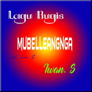 iwan s的专辑Mubelleangnga
