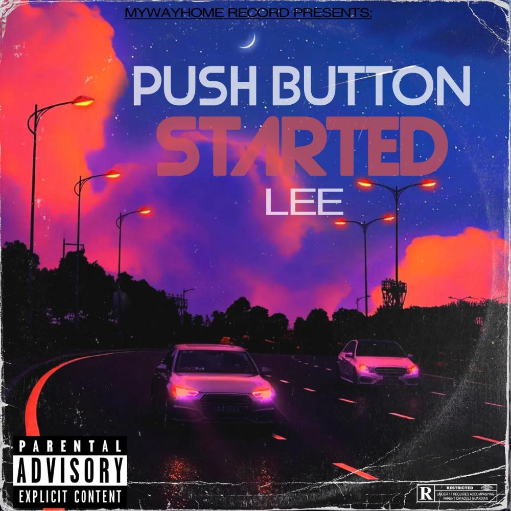 Push Button Started (feat. Tree) (Explicit)