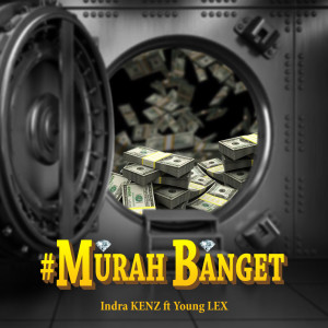 Listen to Murah Banget song with lyrics from Indra Kenz