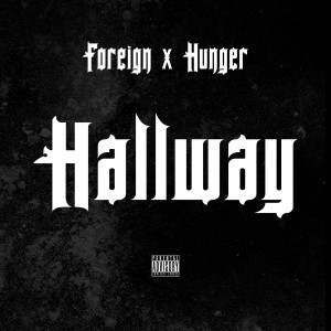 Album Hallway (Explicit) from Hunger