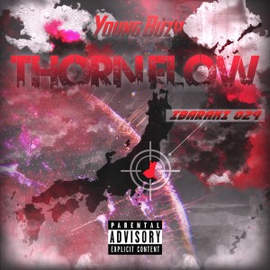 Album thorn flow from Young buzy