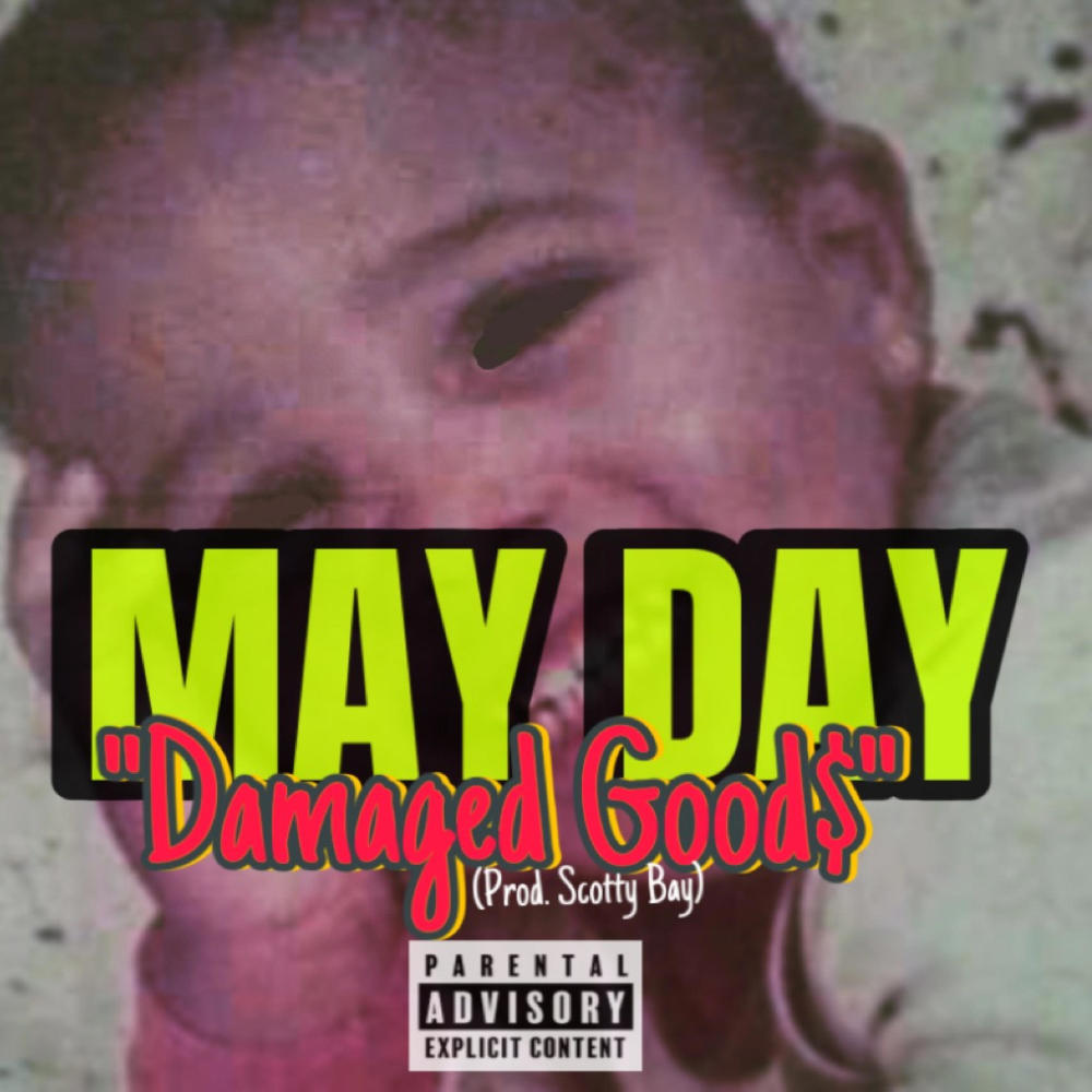 D A M A G E D G O O D S (Explicit)