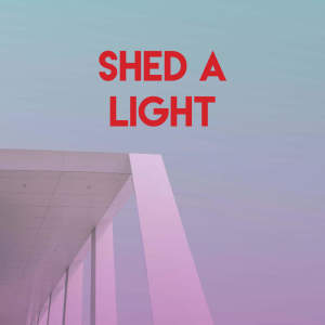 Listen to Shed a Light song with lyrics from Urban Sound Collective