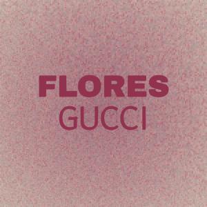 Various Artists的專輯Flores Gucci