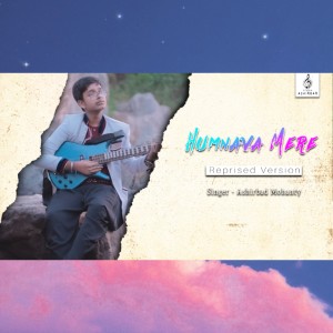 收聽Kunal Verma的Humnava Mere (Reprised Version)歌詞歌曲