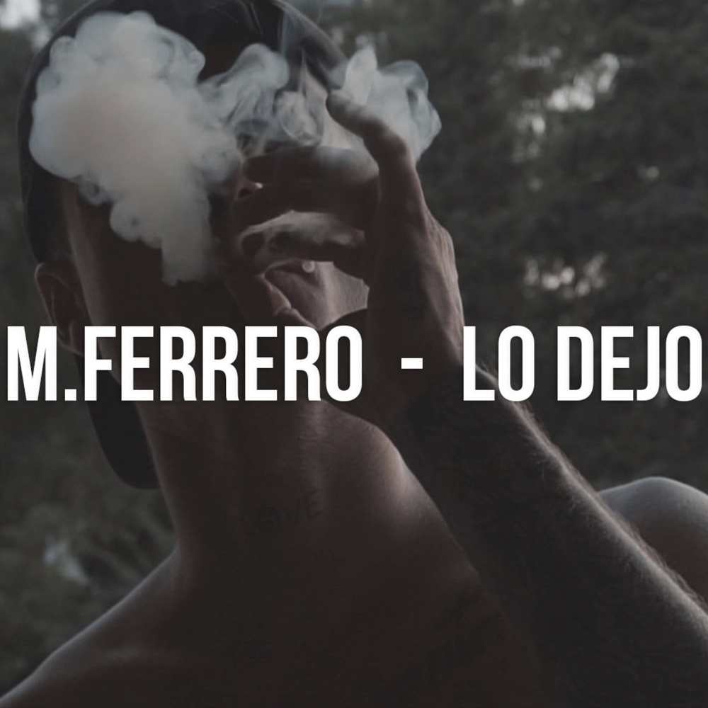 Lo dejo (Explicit)