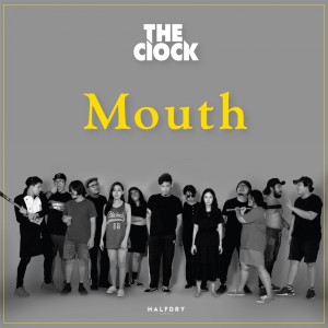 收聽The Clock的Mouth歌詞歌曲