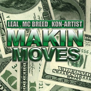 อัลบัม Makin Moves (Explicit) ศิลปิน MC Breed