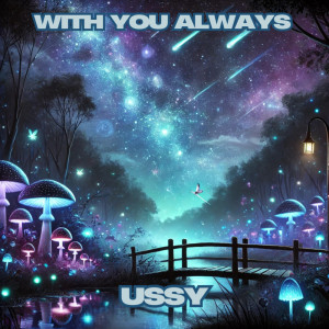 Ussy的專輯With You Always