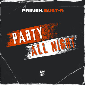 Prinsh的專輯Party All Night