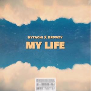 Listen to mylife! (Explicit) song with lyrics from rytachi
