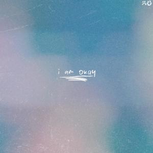 收聽Kai Stevens的i am okay歌詞歌曲
