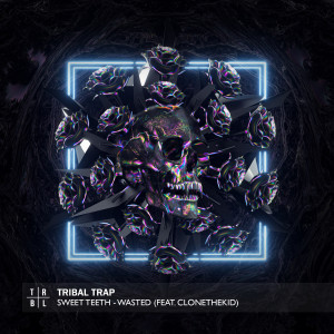 Listen to Wasted (Explicit) song with lyrics from Sweet Teeth