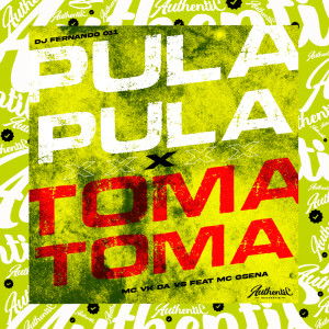 Listen to Pula Pula X Toma Toma (Explicit) song with lyrics from MC VK DA VS