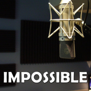 收聽Unknown Artists的Impossible (In the Style of Shontelle)歌詞歌曲