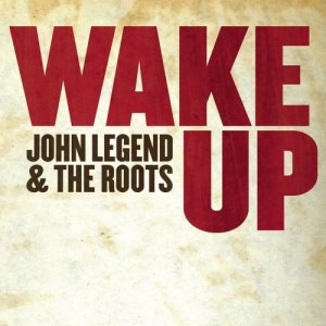 อัลบัม Wake Up [Digital 45] ศิลปิน John Legend