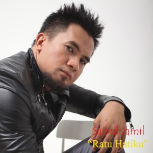 Dengarkan Ratu Hatiku lagu dari Saipul Jamil dengan lirik