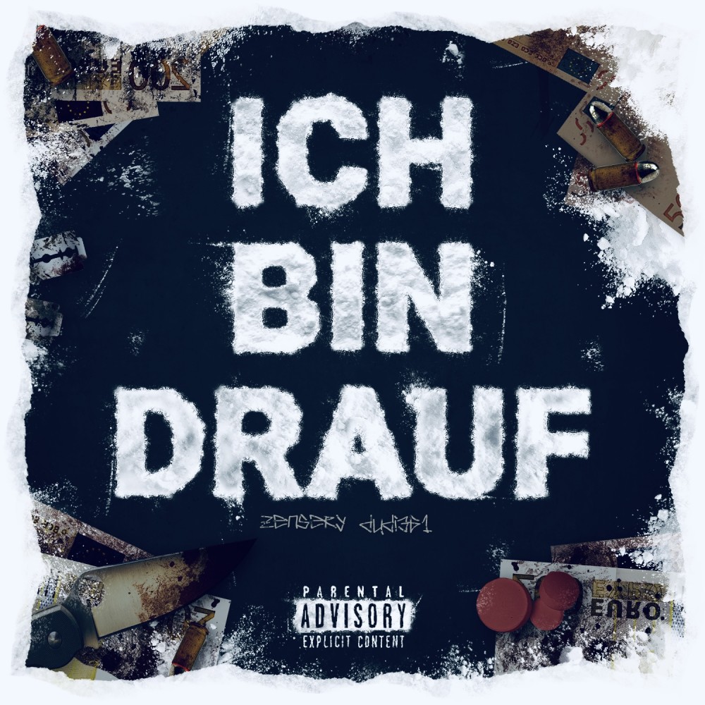 ICH BIN DRAUF (Explicit)