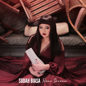 收听Riani Sovana的Sudah Biasa歌词歌曲