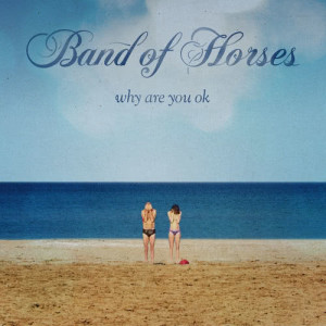 ดาวน์โหลดและฟังเพลง Hag พร้อมเนื้อเพลงจาก Band of Horses