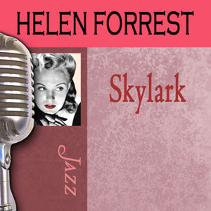 ดาวน์โหลดและฟังเพลง You're In Love With Someone Else (But I'm In Love With You) พร้อมเนื้อเพลงจาก Helen Forrest