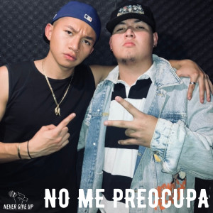 No Me Preocupa (Explicit)