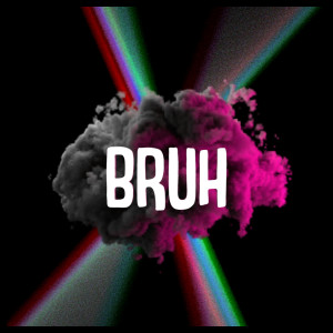ดาวน์โหลดและฟังเพลง Bruh พร้อมเนื้อเพลงจาก Omar Dafencii