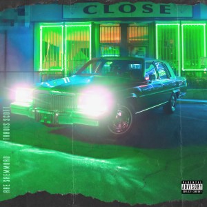 收聽Rae Sremmurd的CLOSE (Explicit)歌詞歌曲