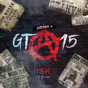 ดาวน์โหลดและฟังเพลง GTA #15 (Explicit) พร้อมเนื้อเพลงจาก Isk