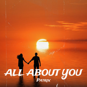 Album All About You from Patrix
