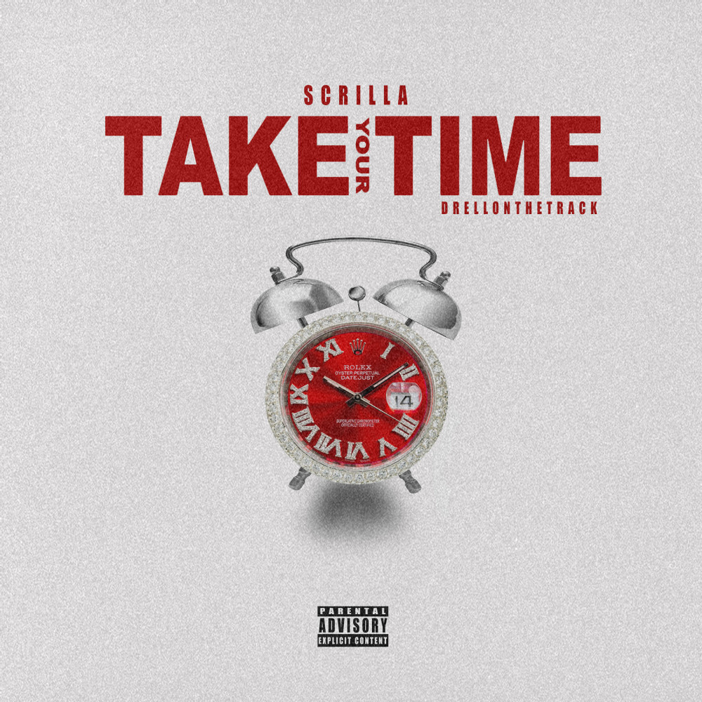 Take Your Time (Explicit)