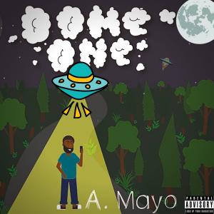 A-Mayo的專輯Dome One (Explicit)