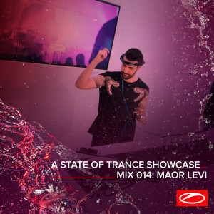 A State Of Trance Showcase - Mix 014: Maor Levi dari Maor Levi