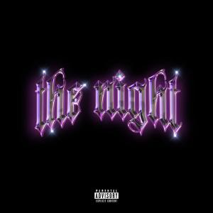 John Capri的專輯THE NIGHT (feat. JHAE MANUEL & CLLOBEAR) [Explicit]