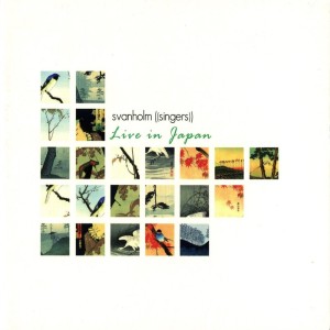 Svanholm Singers的專輯Svanholm Singers Live in Japan
