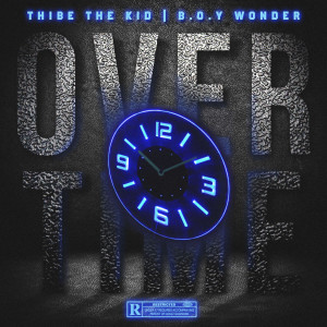 ดาวน์โหลดและฟังเพลง Over-Time พร้อมเนื้อเพลงจาก B.O.Y Wonder