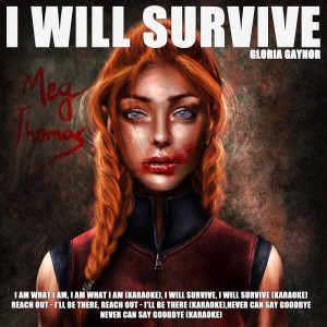 Listen to I Will Survive song with lyrics from Gloria Gaynor
