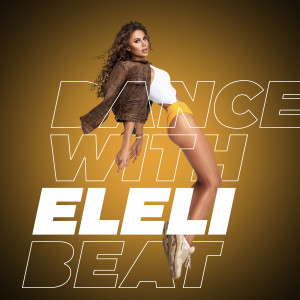 ELELI的专辑Dance with Eleli Beat