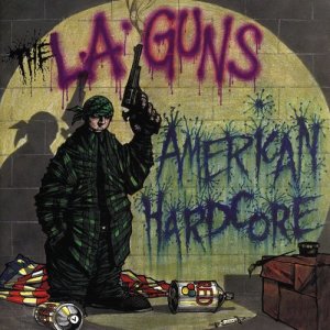 อัลบัม American Hardcore ศิลปิน L.A.Guns