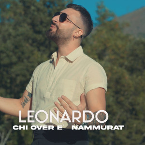 Leonardo的专辑Chi over e' nammurat