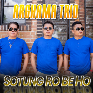 Listen to Sotung Ro Be Ho song with lyrics from Arghama Trio